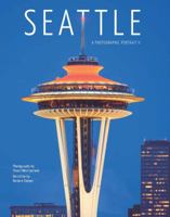 Seattle: A Photographic Portrait II 1934907162 Book Cover