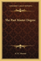 The Past Master Degree 1425311695 Book Cover
