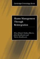 Shame Management Through Reintegration 0521807913 Book Cover