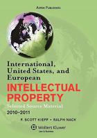 International US & European Intellectual Property 2010-2011 0735591911 Book Cover