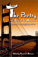 The Poetry of David T. Mason: Beyond the Begging Mirror 0595221637 Book Cover