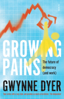 Growing Pains: The Future of Democracy (and work) 1947534076 Book Cover