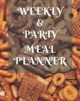Weekly Meal & Party Planner: 52 weeks with shopping list and party planner 188 pages 8 x 10 in (Top Planners) 1676412158 Book Cover