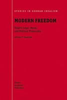 Modern Freedom: Hegel's Legal, Moral, and Political Philosophy (Studies in German Idealism) 1402002882 Book Cover