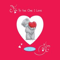 To the One I Love 0764163426 Book Cover