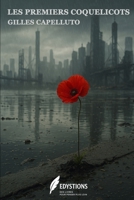 Les Premiers Coquelicots (French Edition) B0FGY4HGBT Book Cover