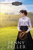 Heart of Courage 1957847425 Book Cover