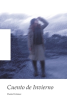 Cuento de Invierno: Mundo dentro de otros mundos B09244ZFK5 Book Cover