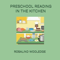 PRESCHOOL READING IN THE KITCHEN B0GSQDW3VP Book Cover