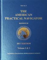 The American Practical Navigator: "Bowditch" 1015429785 Book Cover