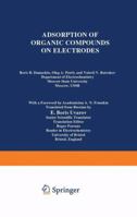 Adsorption of Organic Compounds on Electrodes 0306304325 Book Cover