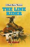 The Line Rider 0719828090 Book Cover