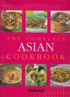 The Complete Asian Cookbook 1740451562 Book Cover