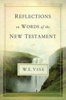 Reflections on Words of the New Testament 1418549223 Book Cover