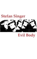 Evil Body 3757845501 Book Cover