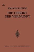 Die Geburt Der Vernunft 3642940781 Book Cover