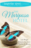 The Mariposa Hotel B0CRXWLXKC Book Cover