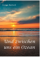 Und zwischen uns ein Ozean 3750470227 Book Cover