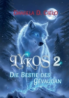 Lykos 2: Die Bestie des Gévaudan (German Edition) 3819232028 Book Cover