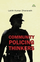 Community Policing Thinkers 9347397563 Book Cover