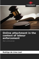 Online attachment in the context of labour enforcement 6208194261 Book Cover