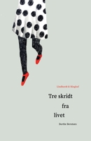 Tre skridt fra livet 8726104016 Book Cover
