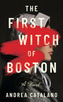 The First Witch of Boston 1662526008 Book Cover