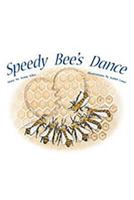 Speedy Bee's Dance 1418924334 Book Cover