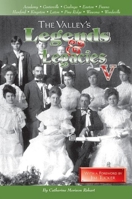 THE VALLEY'S LEGENDS AND LEGACIES 5 1884995438 Book Cover
