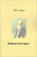 The Memoirs of Count Apponyi 1931313423 Book Cover