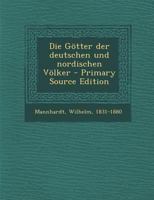 Die Gotterwelt Der Deutschen- Und Nordischen Volker 3743469960 Book Cover