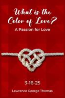 What is the Color of Love B0G2TFJG6H Book Cover