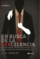 En Busca de la Sexcelencia 8499675433 Book Cover