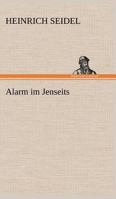Alarm Im Jenseits 3842413823 Book Cover