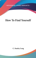 How To Find Yourself 143257194X Book Cover