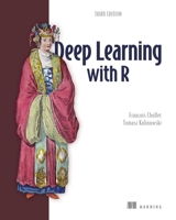 Deep Learning with R, Third Edition 1633435180 Book Cover
