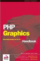 PHP Graphics Handbook 1861008368 Book Cover