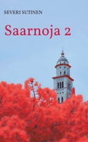Saarnoja 2 (Finnish Edition) 9528082564 Book Cover