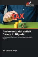 Andamento del deficit fiscale in Nigeria (Italian Edition) 6209550665 Book Cover