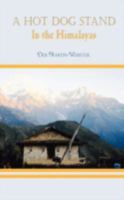 A Hot Dog Stand in the Himalayas 1438913230 Book Cover