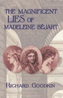 The Magnificent Lies of Madeleine Béjart B0F23D51BB Book Cover