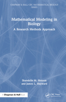 Mathematical Modeling in Biology: A Research Methods Approach 103220821X Book Cover