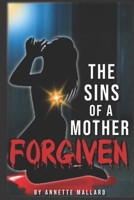 The Sins of A Mother B091LYJ9CT Book Cover