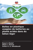 Boîtes en plastique usagées de batteries au plomb acides dans du béton léger (French Edition) 6204791109 Book Cover
