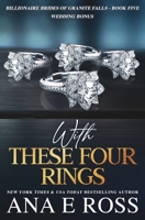 With These Four Rings 0986339903 Book Cover