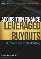 Acquisition Finance and Leveraged Buyouts: Module 3 of 4 from Mergers and Acquisitions with AI-Driven Simulation from Basics to a Specialist (Mergers & Acquisitions with AI-Driven Simulation) B0FBGT24D8 Book Cover