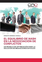 El Equilibrio de Nash En La Negociaci�n de Conflictos 6202811137 Book Cover