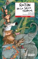Raton En La Selva Tropical 8444146110 Book Cover