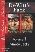 DeWitt's Pack, Volume 1: The Alpha Wolf Kidnaps a Mate / The Hunter's Omega Mate 1622420489 Book Cover