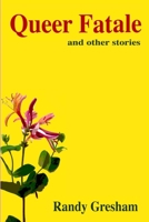 Queer Fatale 1312055898 Book Cover